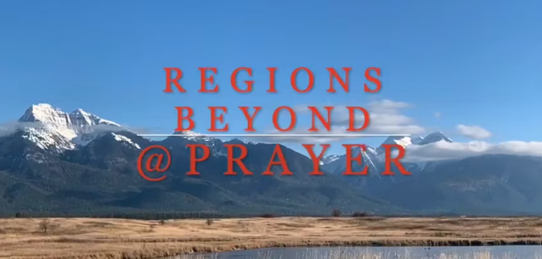 Regions Beyond @ Prayer – USA